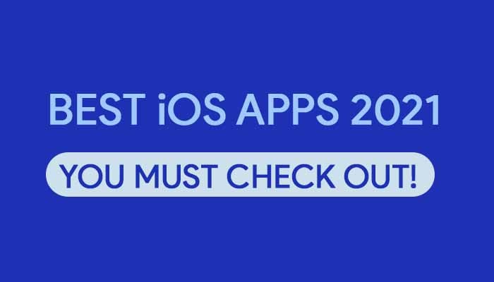 Best iOS Apps