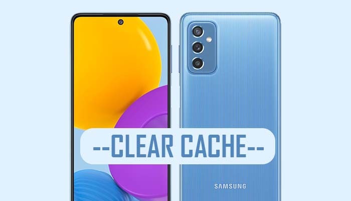 How to Clear Cache on Samsung Galaxy M52 5G
