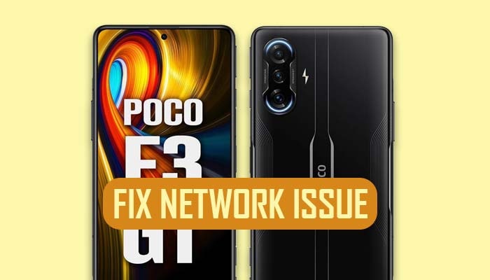 How to Fix Network Problem on Poco F3 GT 5G