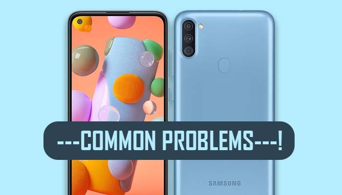 Common Problems In Samsung Galaxy A11